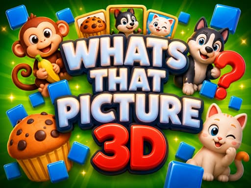 Play Whats That Picture 3D - Free Online Puzzle
