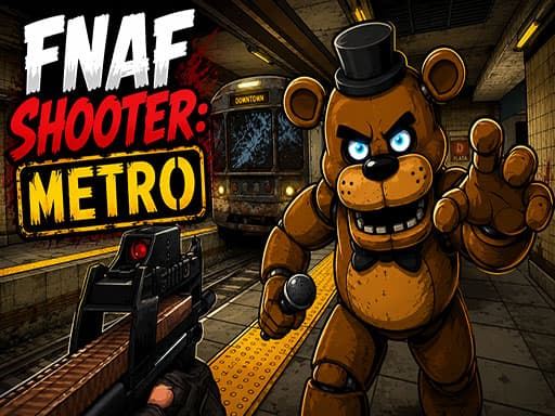 Play FNAF Shooter: Metro - Free Online Shooting